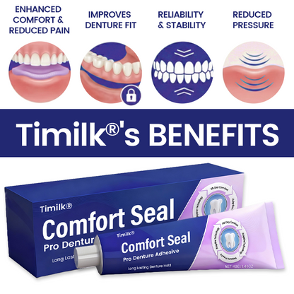 Timilk® Comfort Seal Pro Denture Adhesive.